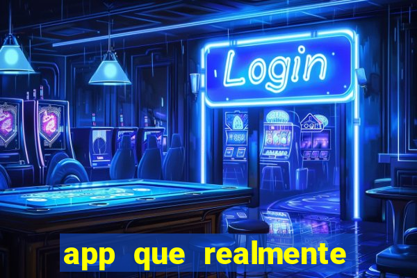 app que realmente paga para jogar